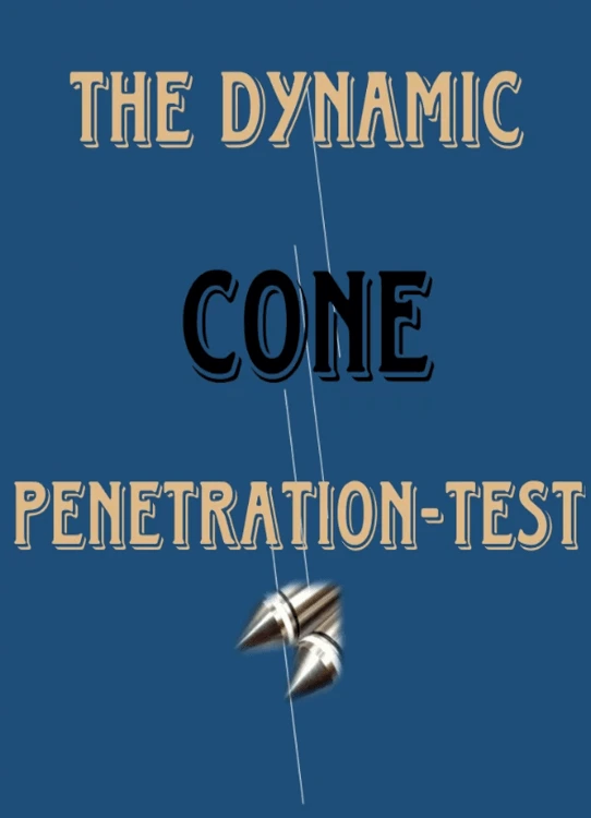 The Dynamic Cone Penetration