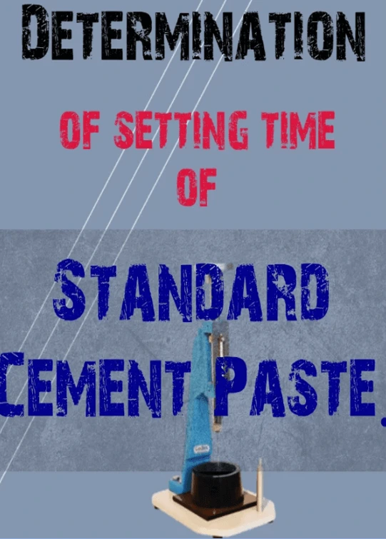 Download/Determination of setting time of Cement Paste pdf.